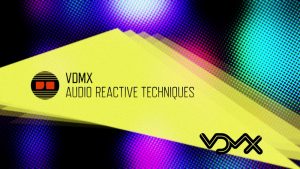 VDMX Tutorial - Audio Reactive Techniques